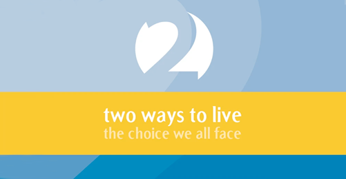 Two Ways To Live App